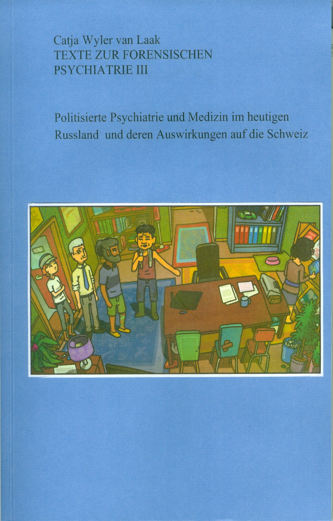 Texte zur forensischen Psychiatrie III [cover]